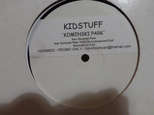 Kidstuff - Kominski Park | Honchos Music (HONM023)
