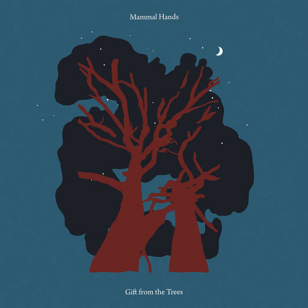 Mammal Hands - Gift From The Trees | Gondwana Records (GONDLP061) - main