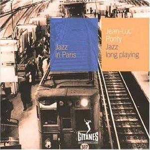 Jean-Luc Ponty - Jazz Long Playing | Gitanes Jazz Productions (548 150-2)