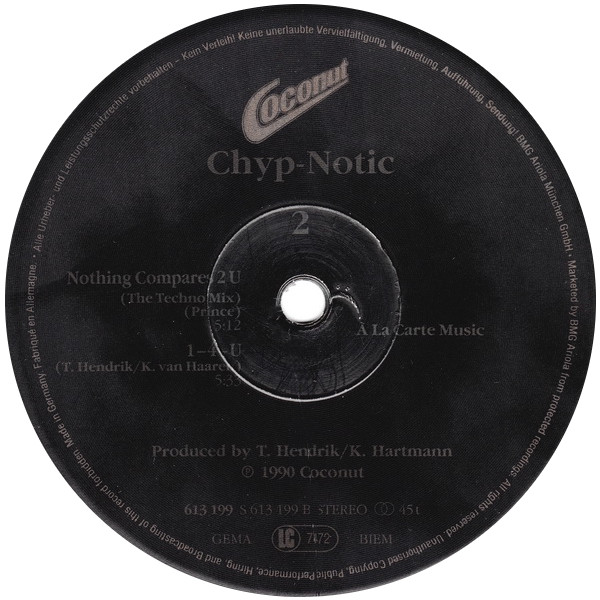 Chyp-Notic - Nothing Compares 2U (The Ultimate Dance-Version) | Coconut (613 199) - 4 Chyp-Notic - Nothing Compares 2U (The Ultimate Dance-Version) | Coconut (613 199) - 4