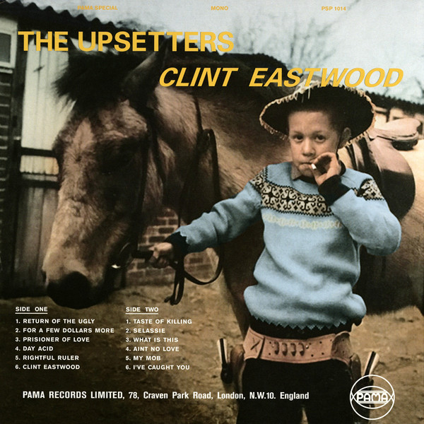 The Upsetters - Clint Eastwood | Pama Records (PSP 1014) - 2