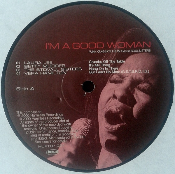 Various - I'm A Good Woman (Funk Classics From Sassy Soul Sisters) | Harmless (HURTLP 021) - 3 Various - I'm A Good Woman (Funk Classics From Sassy Soul Sisters) | Harmless (HURTLP 021) - 3