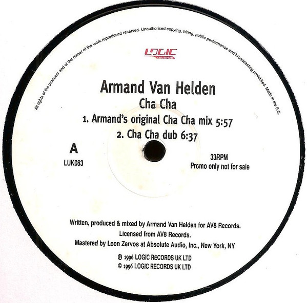 Armand Van Helden - Cha Cha | Logic Records (LUK083) - main Armand Van Helden - Cha Cha | Logic Records (LUK083) - main