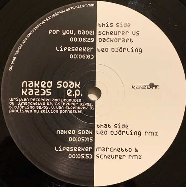 Curzio Scheurer & Backdraft / Ted Björling - Naked Soak EP | Kazumi (kaz 35) - 4