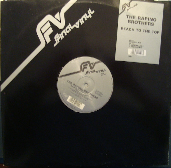 The Rapino Brothers - Reach To The Top | Final Vinyl (FVT 4)