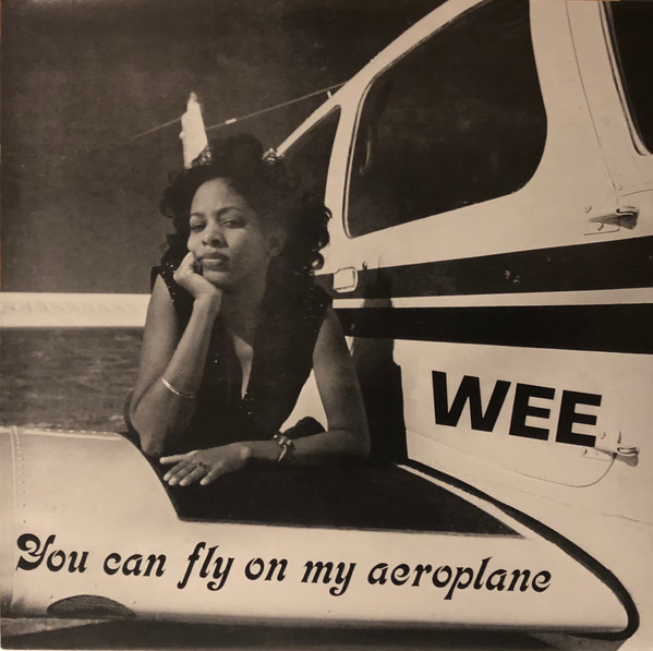 Wee - You Can Fly On My Aeroplane | Numero Group (NUM1235) - main