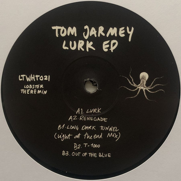 Tom Jarmey - Lurk Ep | Lobster Theremin (LTWHT021) - main