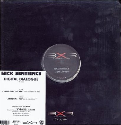 Nick Sentience - Digital Dialogue | BXR (BXR 1104) - 4
