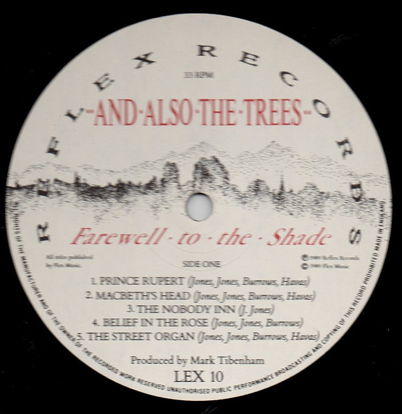 And Also The Trees - Farewell To The Shade | Reflex Records (LEX 10) - 3