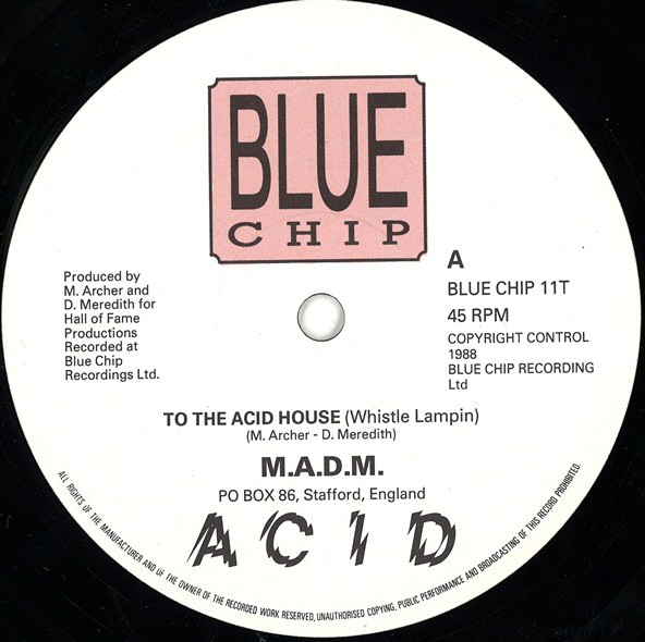 M.A.D.M. - To The Acid House | Blue Chip (BLUE CHIP 11T)