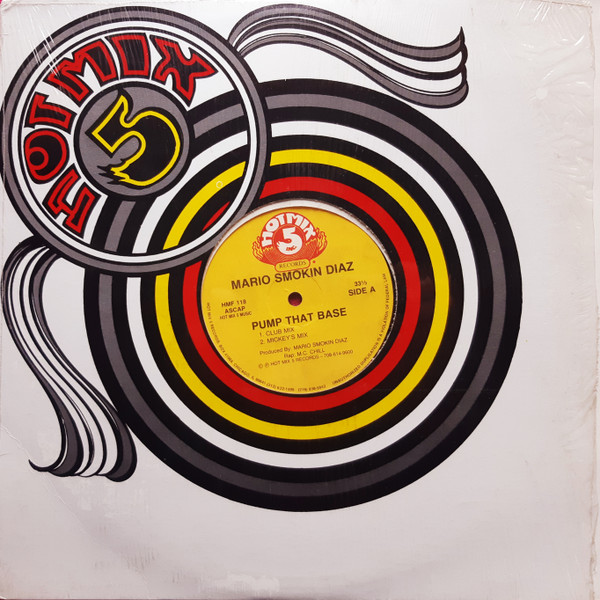 Mario Diaz - Pump That Base | Hot Mix 5 Records (HMF 118) - main