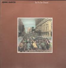 John Jarvis - So Fa So Good | MCA Records (MCA-5690)