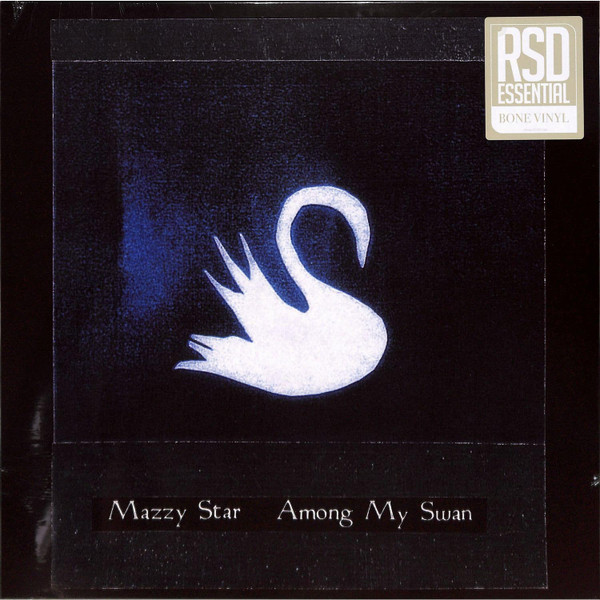 Mazzy Star - Among My Swan | Capitol Records (602475797586) - main Mazzy Star - Among My Swan | Capitol Records (602475797586) - main