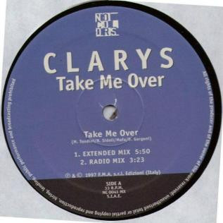 Clarys - Take Me Over | No Colors (NC 0041 MX)