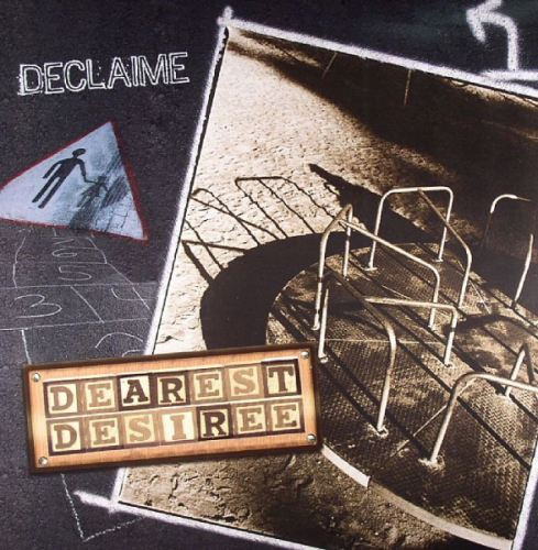 Declaime - Dearest Desiree | Up Above Records (UPA3070-1)