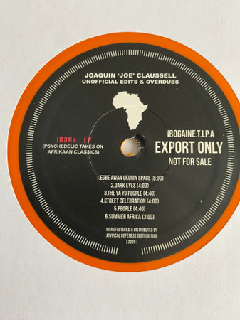 Joe Claussell - Iboga (Unofficial Edits And Overdubs) | Atypical Dopeness (Ibogaine.T.LP) - 3