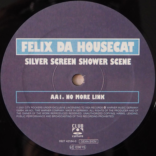 Felix Da Housecat - Silver Screen Shower Scene (New Remixes!) | Club Culture (0927 42184-0) - 3