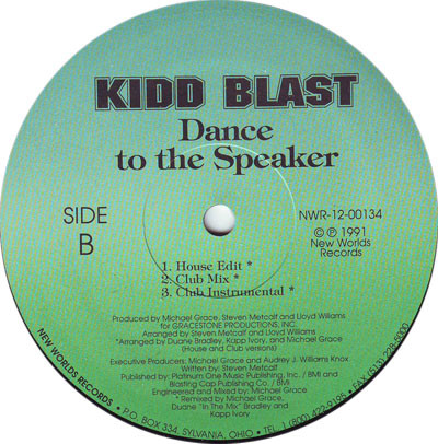 Kidd Blast - Dance To The Speaker | New Worlds Records (NWR-12-00134) - 2 Kidd Blast - Dance To The Speaker | New Worlds Records (NWR-12-00134) - 2