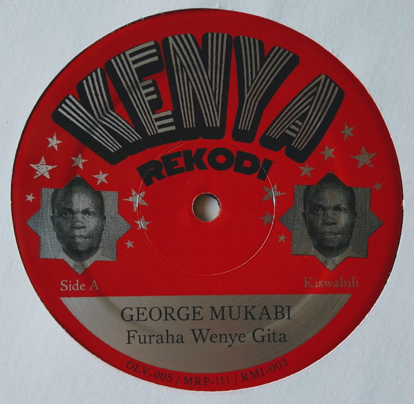 George Mukabi - Furaha Wenye Gita | Mississippi/Change Records (MRP-111) - 3 George Mukabi - Furaha Wenye Gita | Mississippi/Change Records (MRP-111) - 3
