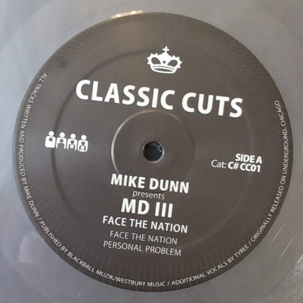 Mike Dunn Presents MD III - Face The Nation | Clone Classic Cuts (C#CC01)
