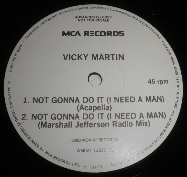 Vicky Martin - Not Gonna Do It (I Need A Man) | MCA Records (WMCAT 1320) - 2