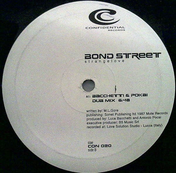 Bond Street - Strangelove | Confidential Records (CON 020)