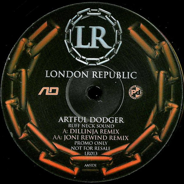 Artful Dodger - Ruff Neck Sound | London Republic (LR013)