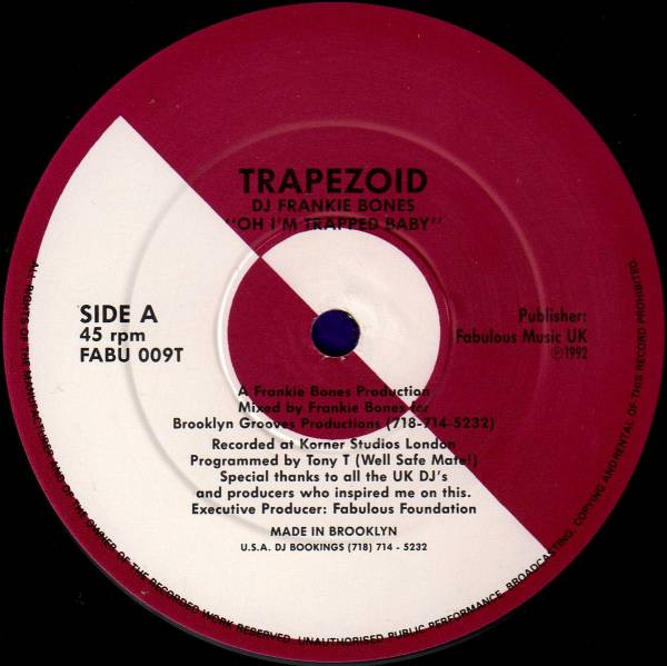 Frankie Bones - Trapezoid | Fabulous Music UK (FABU 009T)