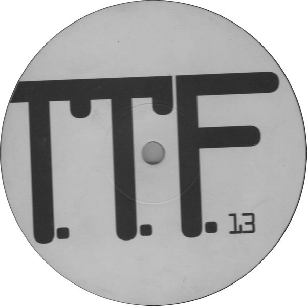 D.K. Dent / A3 - Tunnel Trance Force EP | Tunnel Records (TR 013)