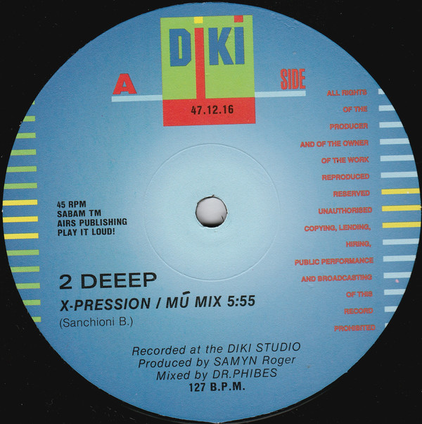 2 Deeep - X-pression | DiKi Records (DIKI 47.12.16) - 2 2 Deeep - X-pression | DiKi Records (DIKI 47.12.16) - 2