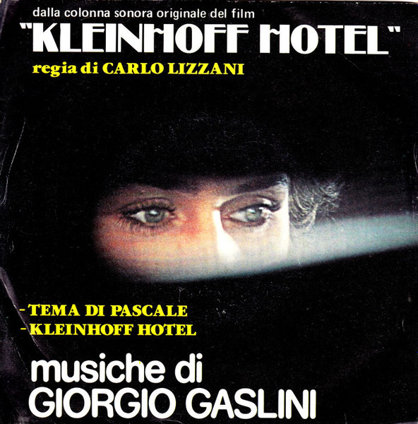 Giorgio Gaslini Quintet - Kleinhoff Hotel (Colonna Sonora Originale) | Dischi Della Quercia (Q 6101) Giorgio Gaslini Quintet - Kleinhoff Hotel (Colonna Sonora Originale) | Dischi Della Quercia (Q 6101)