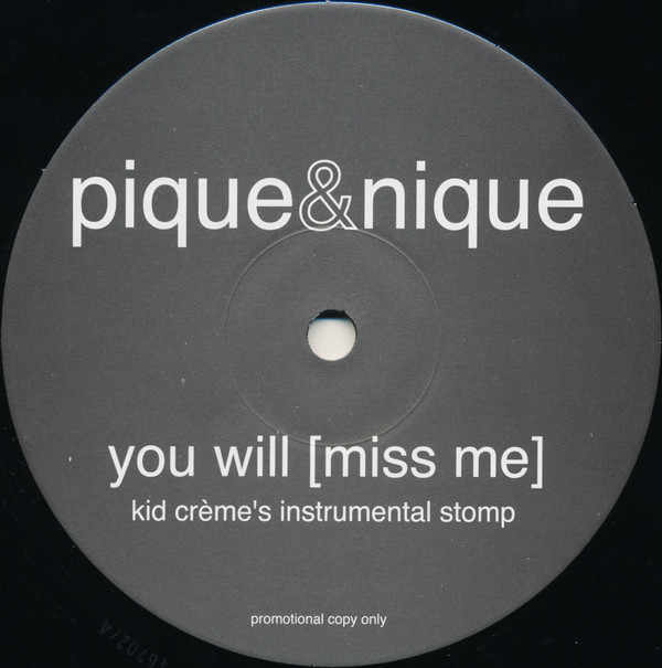 Pique & Nique - You Will (Miss Me) | Not On Label (none) - 2 Pique & Nique - You Will (Miss Me) | Not On Label (none) - 2
