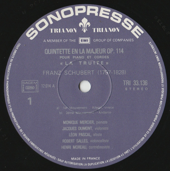 Franz Schubert - Monique Mercier , Jacques Dumont , Léon Pascal , Robert Salles , Henri Moreau - Quintette Pour Piano Et Cordes "La Truite" | Trianon (TRI 33136) - 3