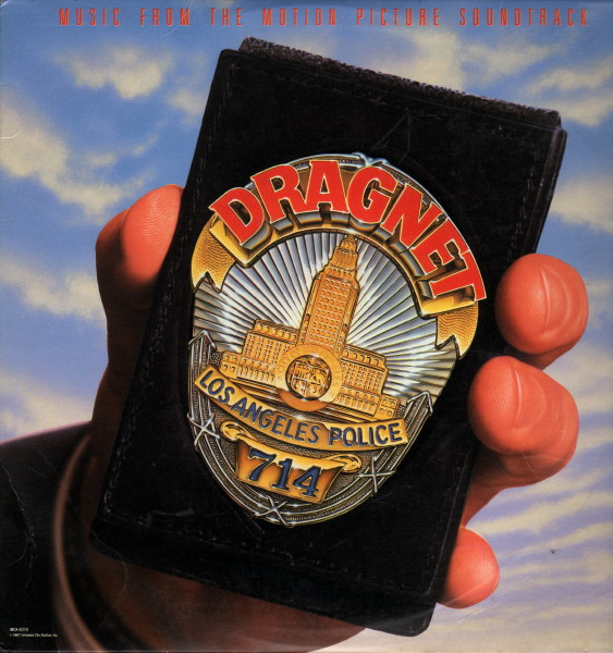 Various - Dragnet - Music From The Motion Picture Soundtrack | MCA Records (MCA 6210)
