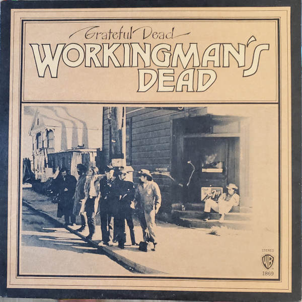 The Grateful Dead - Workingman's Dead | Warner Bros. Records (WS 1869)
