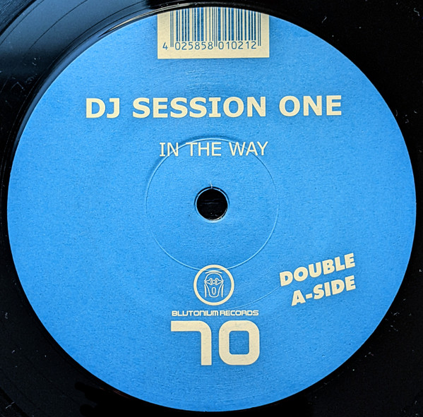 DJ Session One - In The Way | Blutonium Records (BLU - 070)