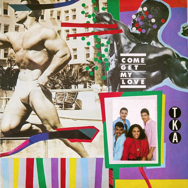 TKA - Come Get My Love | Tommy Boy (TB 887)