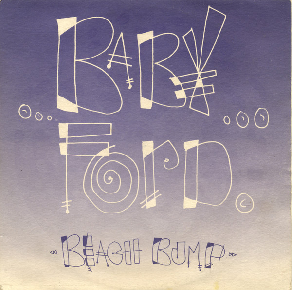 Baby Ford - Beach Bump | Rhythm King (10 BFORD 6)