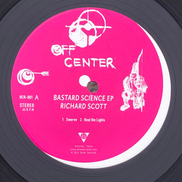 Richard Scott - Bastard Science EP | Off Center Records (OCR001) - 2 Richard Scott - Bastard Science EP | Off Center Records (OCR001) - 2