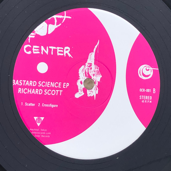 Richard Scott - Bastard Science EP | Off Center Records (OCR001) - 3 Richard Scott - Bastard Science EP | Off Center Records (OCR001) - 3