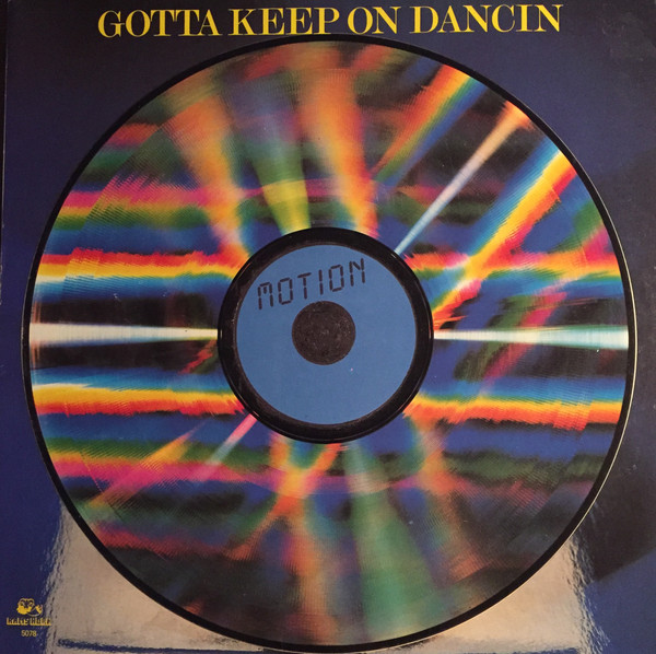 Motion - Gotta Keep On Dancin' | Rams Horn Records (RHR 5078) - main