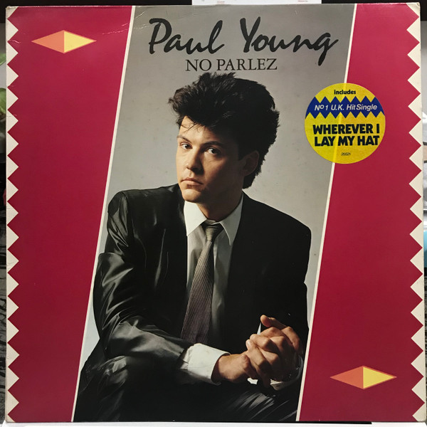 Paul Young - No Parlez | CBS (CBS 25521)