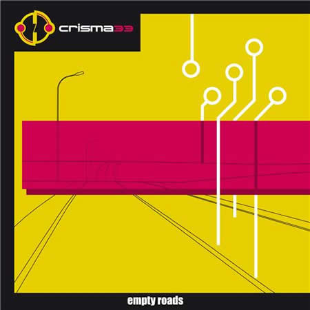 Crisma33 - Empty Roads | C33 studio (cd01) Crisma33 - Empty Roads | C33 studio (cd01)