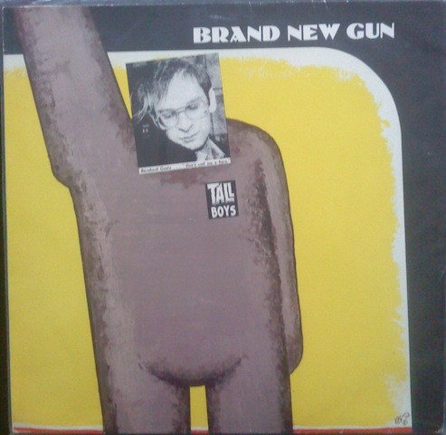Tall Boys - Brand New Gun | Big Beat Records (NST 114)