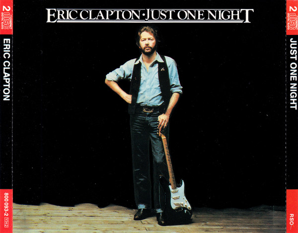 Eric Clapton - Just One Night | RSO (800 093-2) - main