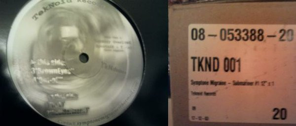 Symptone Migraine - SubMariner#1 / BrownEyes | TekNoïd Records (TkNd #001) - 2