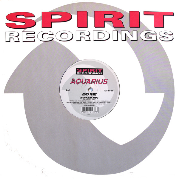 Aquarius - Do Me (Forced Mix) | Spirit Recordings (VOND 7) - main