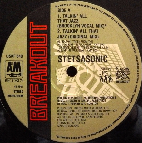 Stetsasonic - Talkin' All That Jazz | A&M Records (USAF 640)