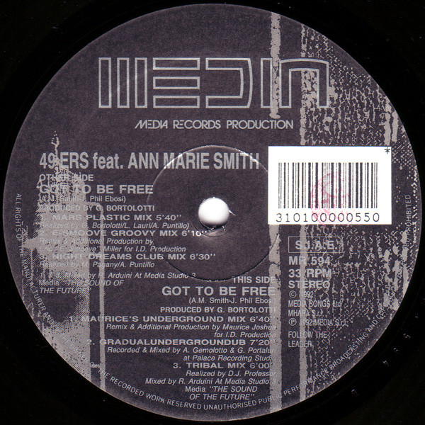 49ers Feat. Ann Marie Smith - Got To Be Free | Media Records (MR 594)