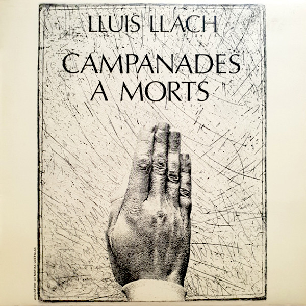 Lluis Llach - Campanades A Morts | Movieplay (17.0915/8)